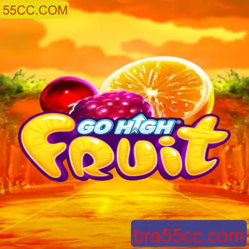 GoHighFruit: Uma Jornada Fascinante no Mundo das Frutas com 55CC.COM